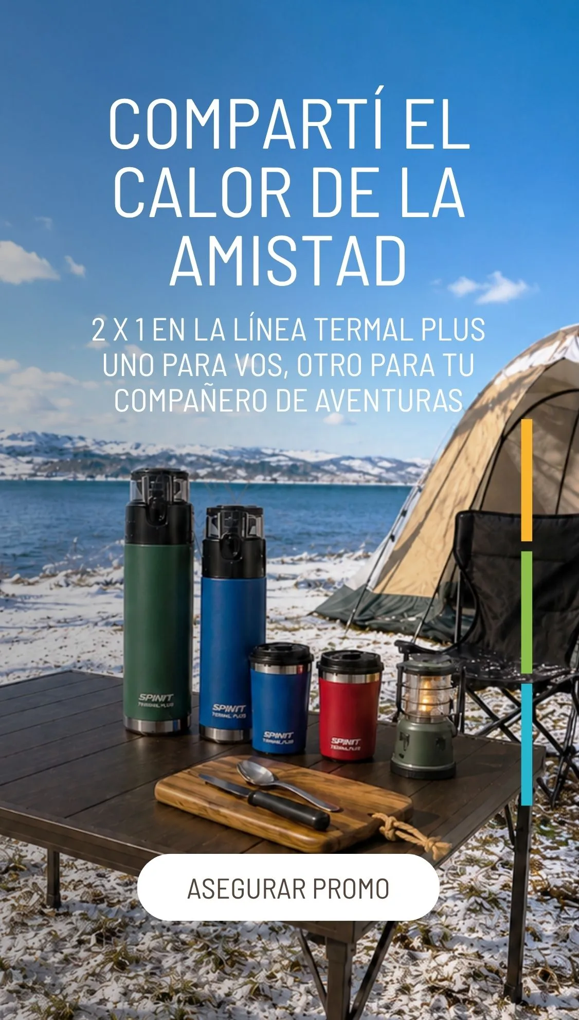 Compartí el calor de la amistad 2x1 en la línea Thermal Plus. Uno para vos, otro para tu compañero de aventuras.